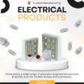 Why Product Quality Matters in Electrical Manufacturing